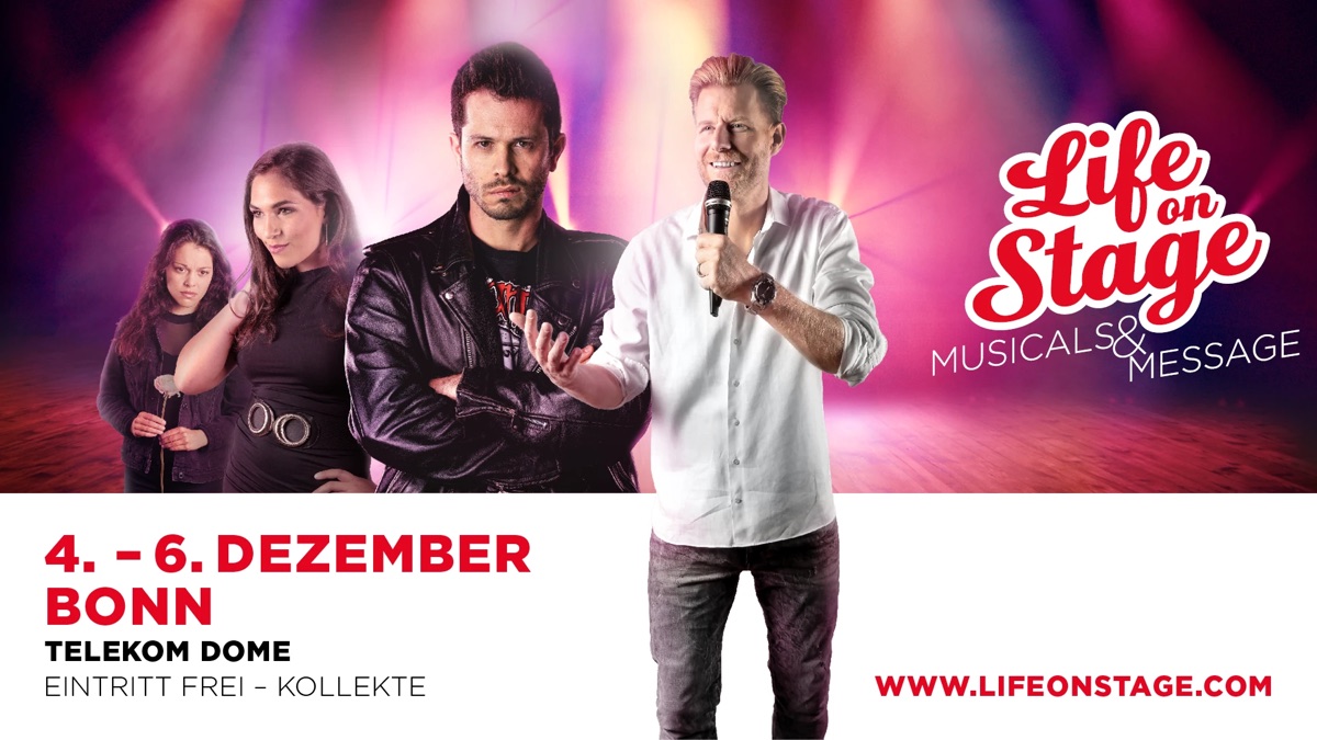 Life on Stage – 4.–6. Dezember, Telekom Dome Bonn